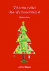 Viktoria rettet das Weihnachtsfest