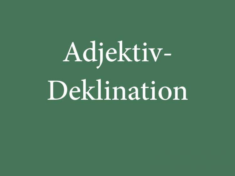 adjektiv-deklination