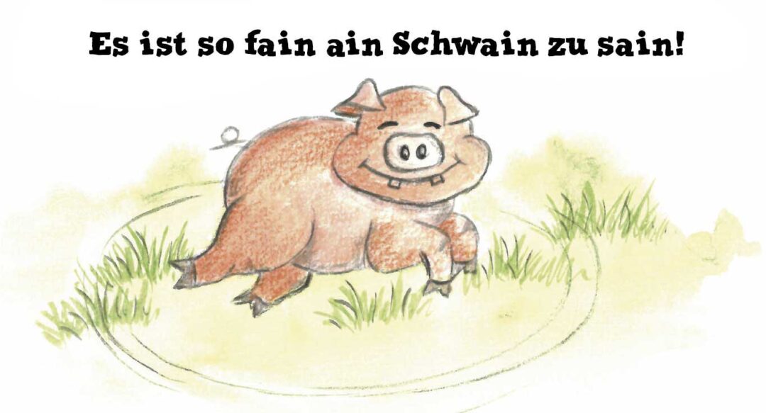 noch mal, einmal, erst mal 3 Edition Blaes Schwein